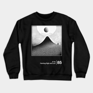 Hunting High & Low / Minimalist Style Graphic Artwork Crewneck Sweatshirt